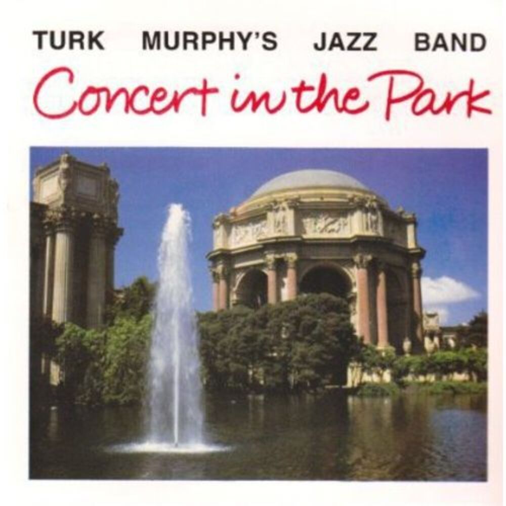 Turk Murphy - Concert in Park  CD